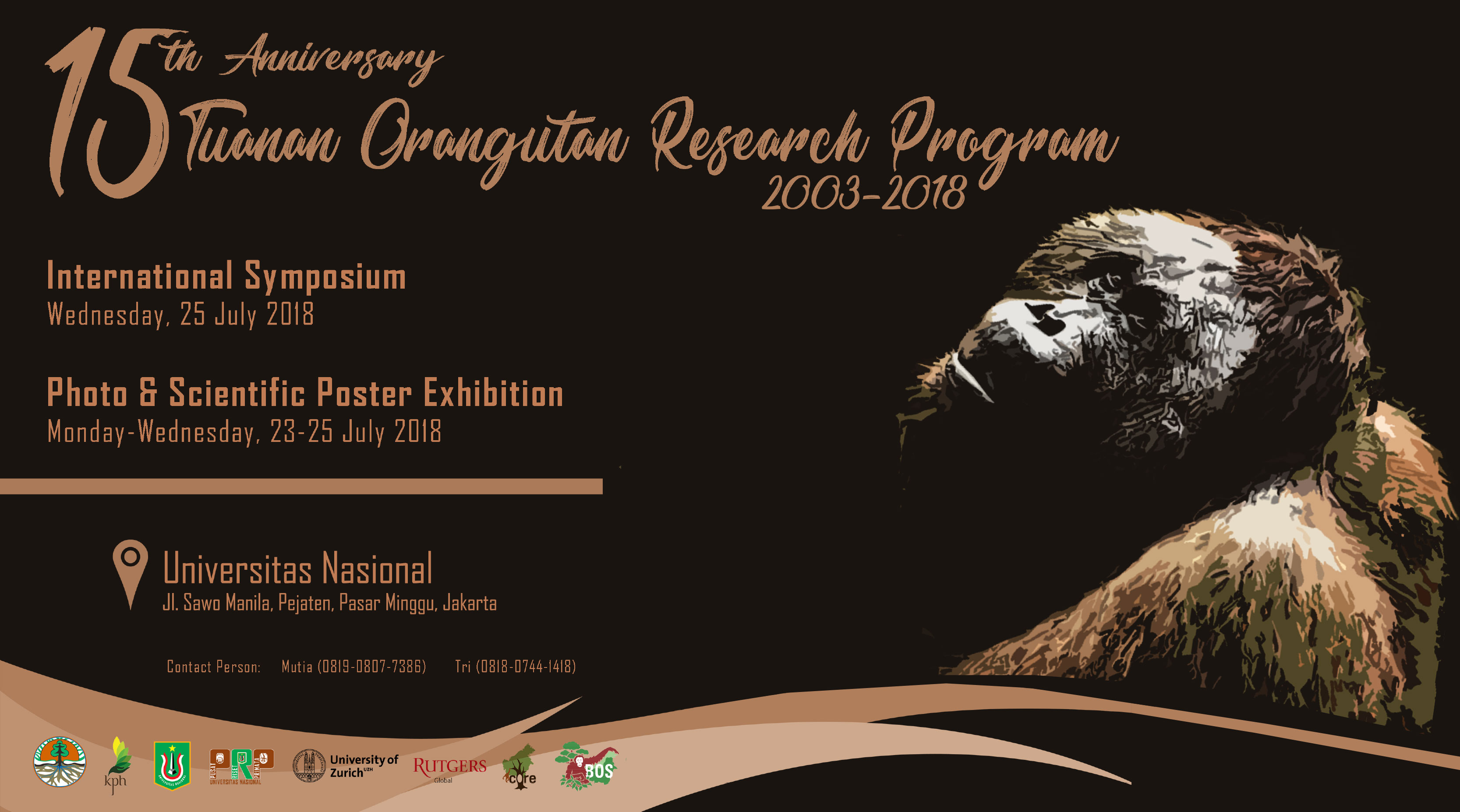15 th Anniversary Tuanan Orangutan Research Program 2003-2018