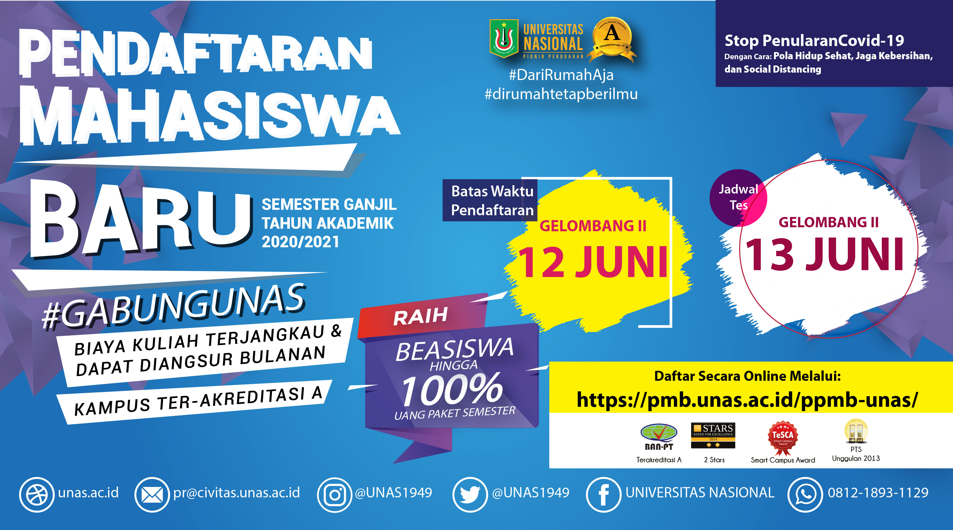 Pendaftaran Gelombang ke-2, Mahasiswa Baru UNAS Semester Ganjil T.A. 2020/2021