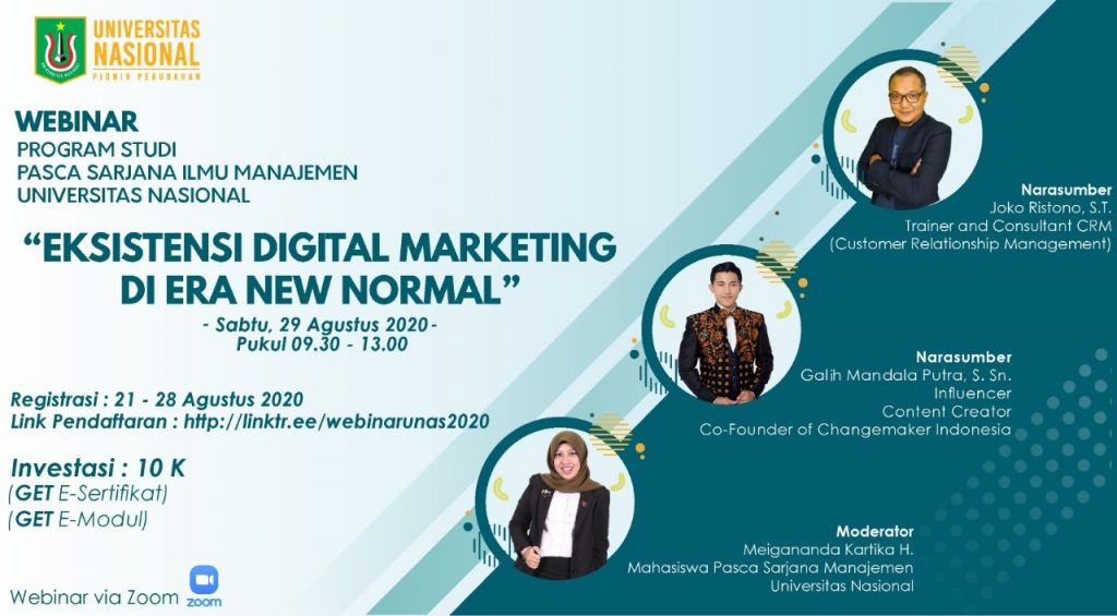 Webinar Program Studi Pasca Sarjana Ilmu Manajemen UNAS Eksistensi Digital Marketing Di Era New Normal