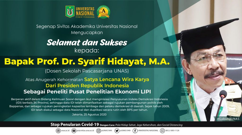 ucapan selamat utk bpk prof dr Syarif Hidayat dosen sekolah pascasarjana UNAS