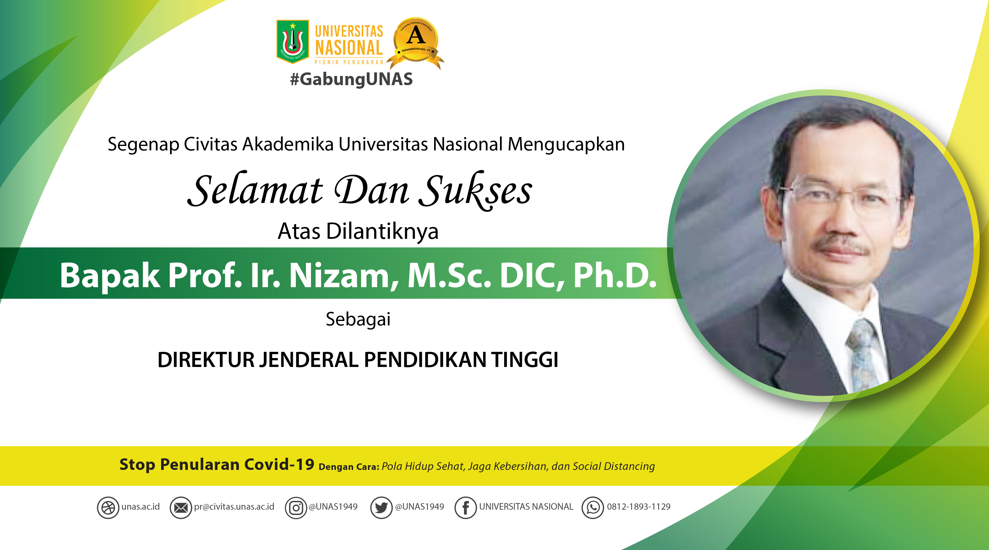 Selamat dan Sukses atas dilantiknya Bapak Prof. Ir. Nizam, M.Sc. DIC, Ph.D. Sebagai Direktur Jenderal Pendidikan Tinggi