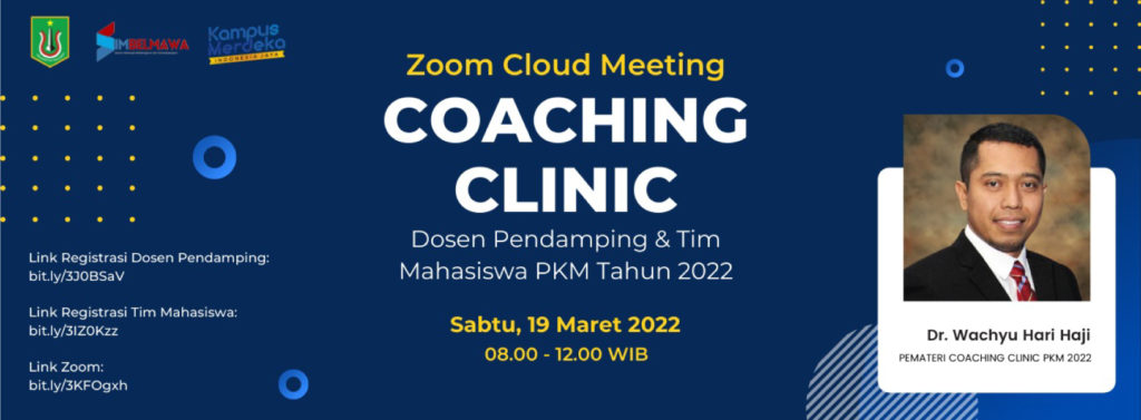 Coaching-Clinic-Dosen-Pendamping-&-Tim-Mahasiswa-PKM-Tahun-2022