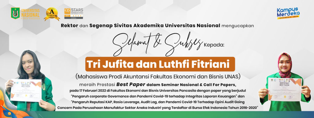 Selamat & Sukses kepada Sdri. Tri Jufita dan Luthfi Fitriani Mahasiswi Prodi Akuntansi Fakultas Ekonomi dan Bisnis UNAS meraih Prestasi Best Paper dalam Seminar Nasional & Call For Papers
