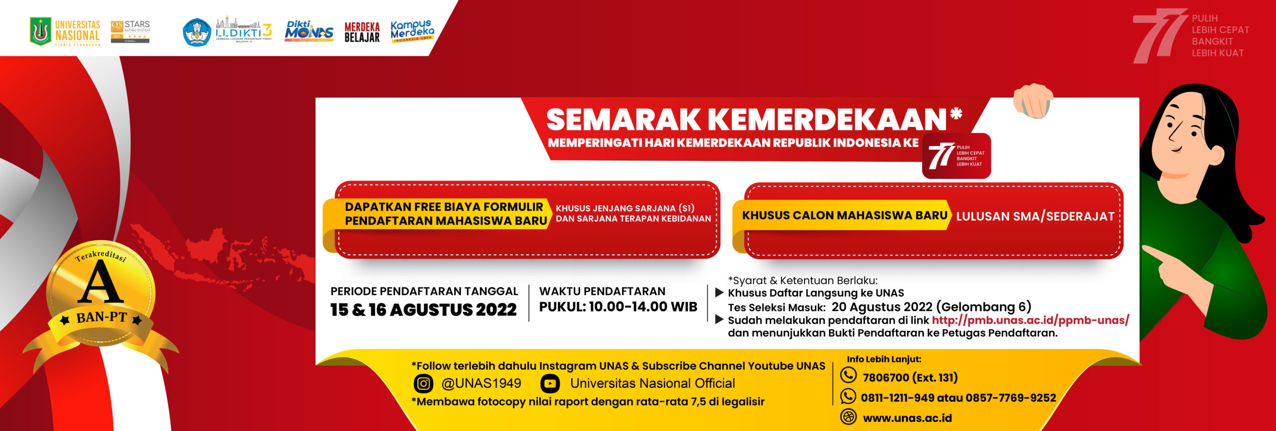 Program Merdeka UNAS (Dirgahayu Republik Indonesia KE-77)