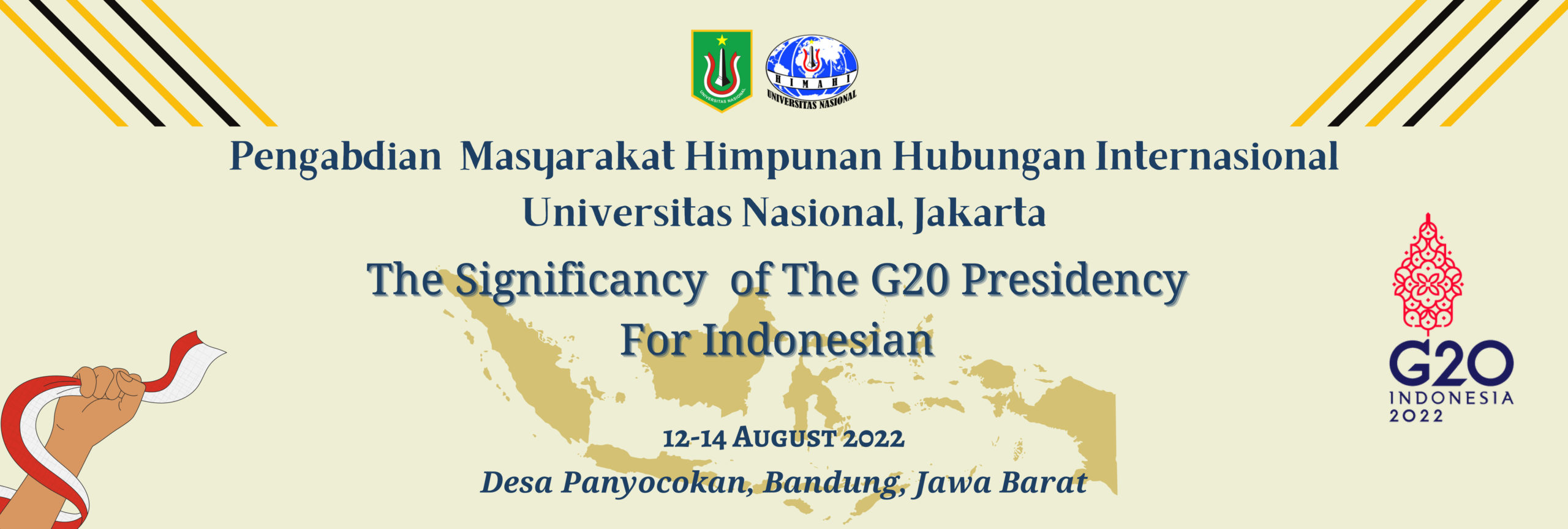 Pengabdian Masyarakat Himpunan Hubungan Internasional Universitas Nasional, Jakarta The Significancy of The G20 Presidency For Indonesian