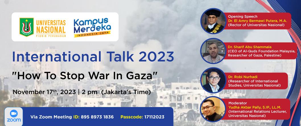 International Talk 2023 “How To Stop War In Gaza”