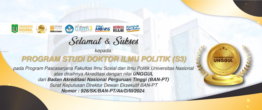 Selamat & Sukses Kepada Program Studi Doktor Ilmu Politik (S3) Atas Diraihnya Akreditasi Dengan Nilai “UNGGUL”