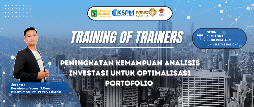 ToT (Training Of Trainers) #1 untuk seluruh pengurus KSPM FEB Universitas Nasional